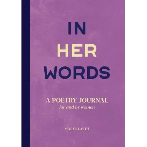 In Her Words: A Poetry Journal for and by Women