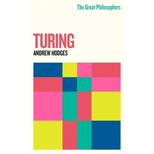 The Great Philosophers: Turing