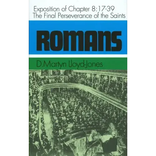 Romans: An Exposition of Chapt