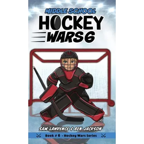Hockey Wars 6: Middle School