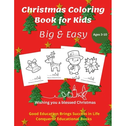 Christmas Coloring Book for Kids: 50 Seasonal Christmas Motives that Kids Love to Color