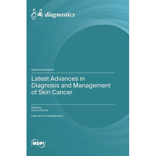 Latest Advances in Diagnosis and Management of Skin Cancer