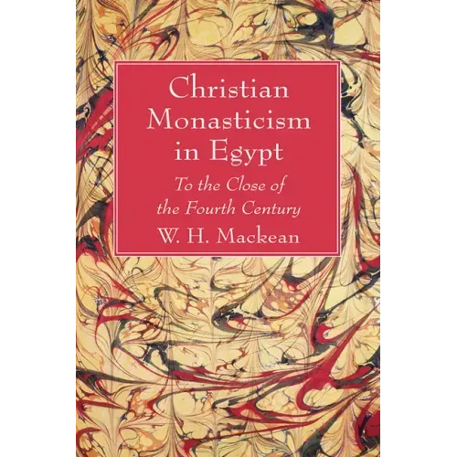 Christian Monasticism in Egypt