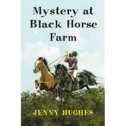 Mystery at Black Horse Farm