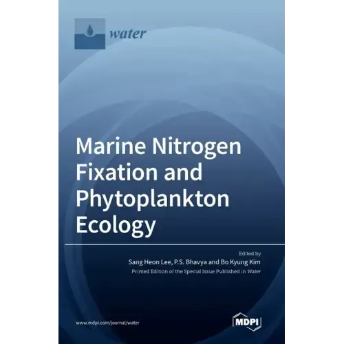 Marine Nitrogen Fixation and Phytoplankton Ecology