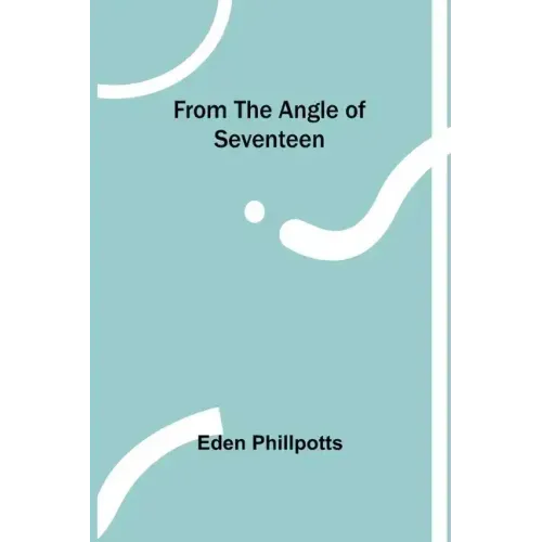 From the Angle of Seventeen
