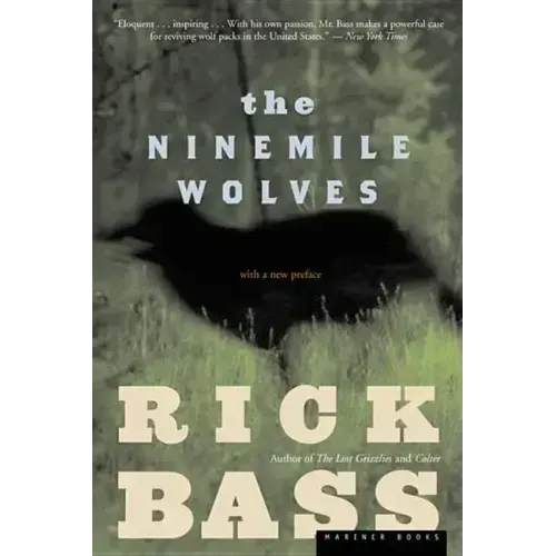The Ninemile Wolves