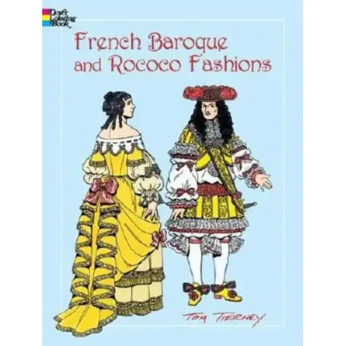 French Baroque and Rococo Fashions Coloring Book