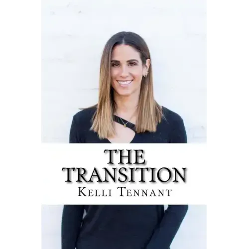 The Transition: Every Athlete's Guide to Life After Sports