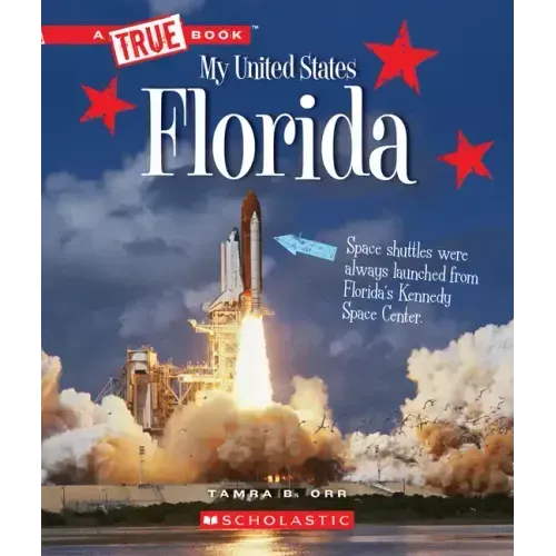 Florida (a True Book: My United States)