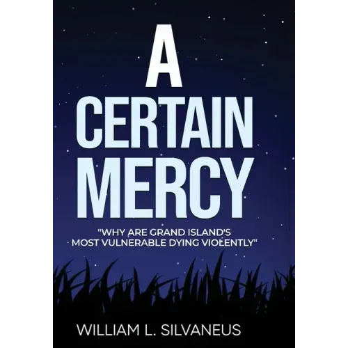 A Certain Mercy