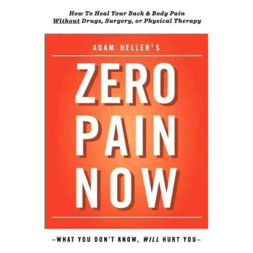 Adam Heller's Zero Pain Now
