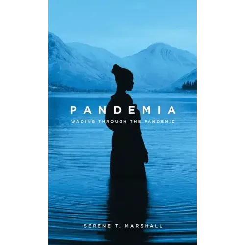 Pandemia: Wading Through The Pandemic