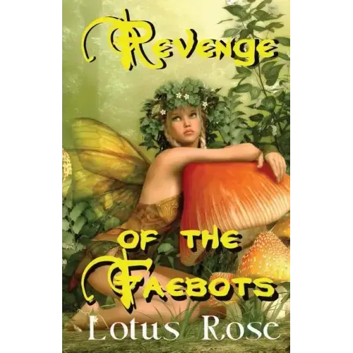 Revenge of the Faebots