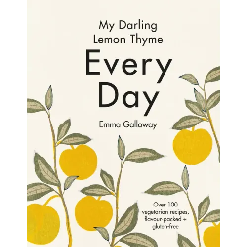 My Darling Lemon Thyme: Every Day