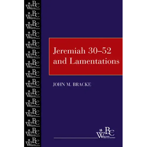 Jeremiah 30-52 and Lamentations