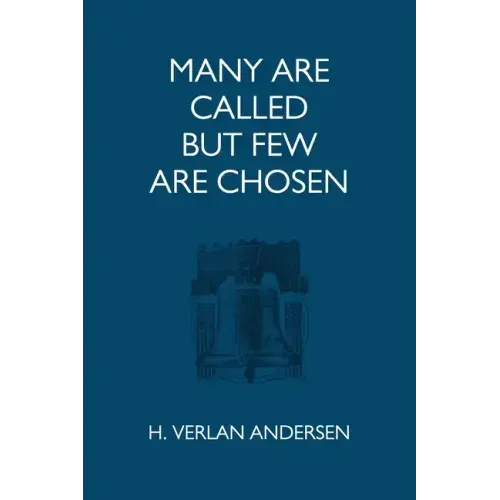 Many Are Called But Few Are Chosen