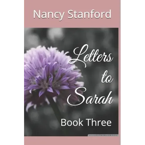 Letters to Sarah: Book Three