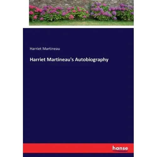 Harriet Martineau's Autobiography