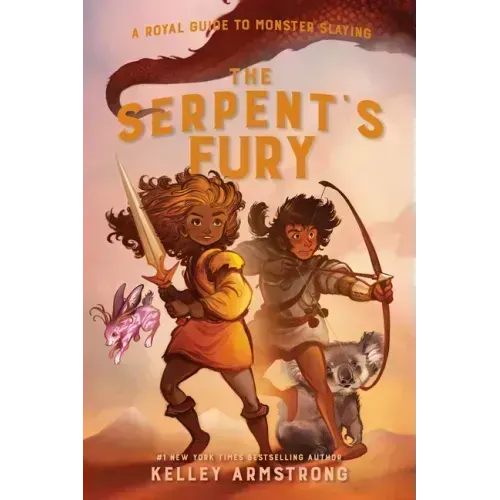 The Serpent's Fury: Royal Guide to Monster Slaying, Book 3