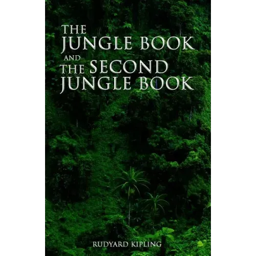 The Jungle Book and the Second Jungle Book