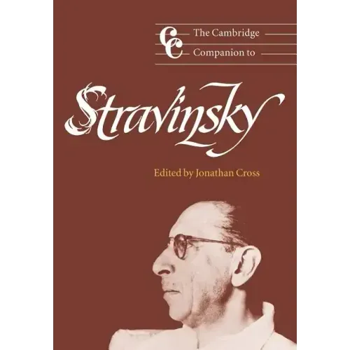 The Cambridge Companion to Stravinsky