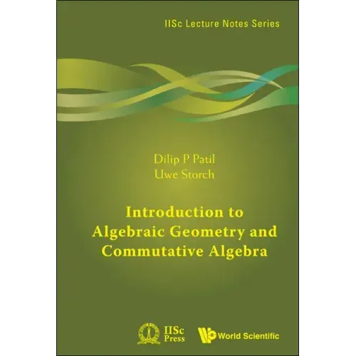 Introduction to Algebraic Geometry and Commutative Algebra