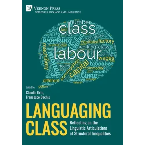 Languaging Class: Reflecting on the Linguistic Articulations of Structural Inequalities