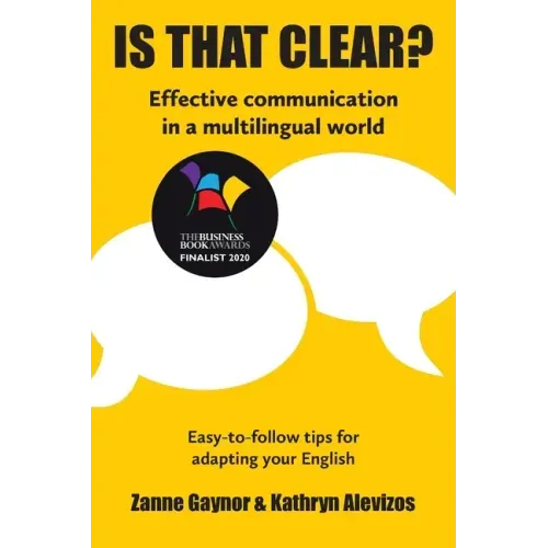 Is That Clear?: Effective communication in a multilingual world