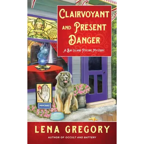 Clairvoyant and Present Danger