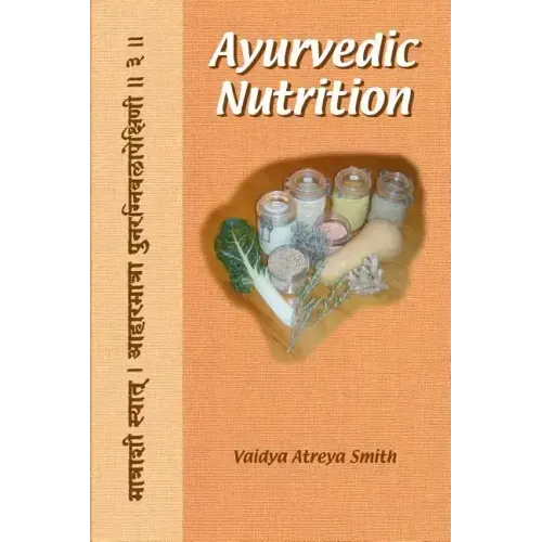 Ayurvedic Nutrition