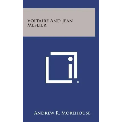 Voltaire and Jean Meslier