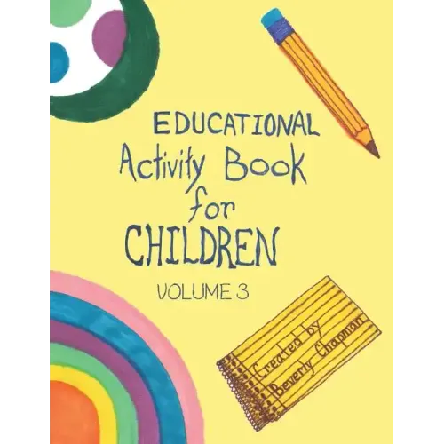 Educational Activity Book for Children Volume 3