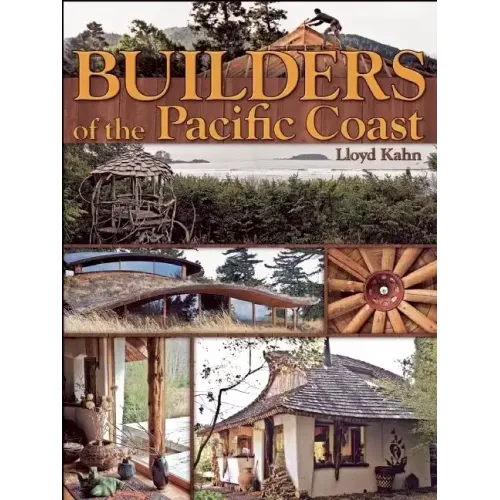 Builders of the Pacific Coast