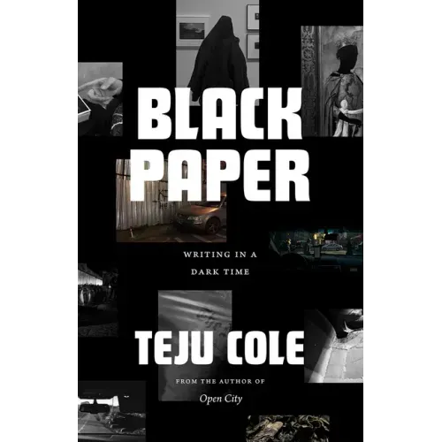 Black Paper: Writing in a Dark Time