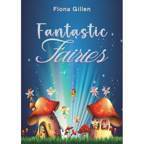Fantastic Fairies