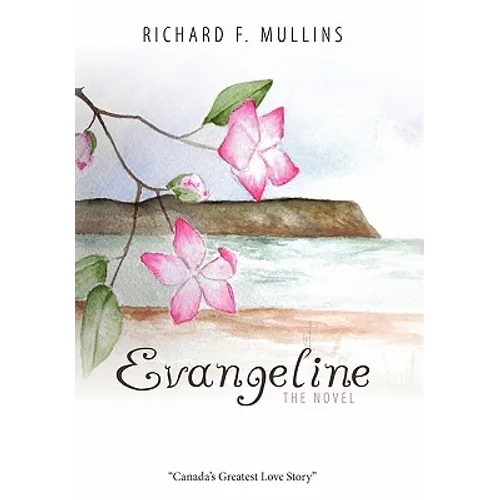 Evangeline the Novel