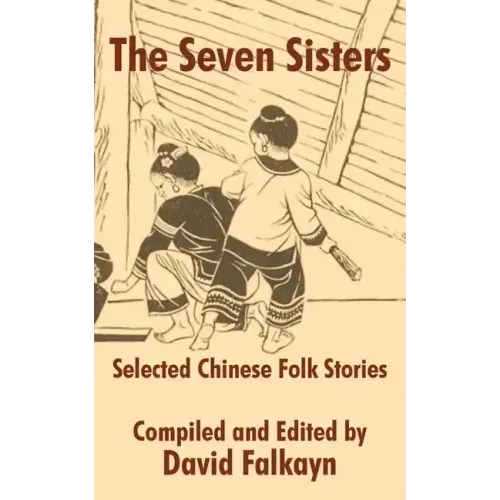 The Seven Sisters: Selected Chinese Folk Stories