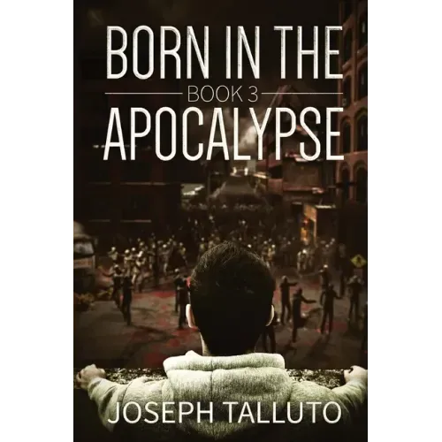 Born In The Apocalypse 3: Jericho