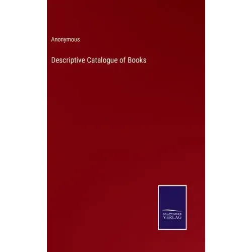 Descriptive Catalogue of Books