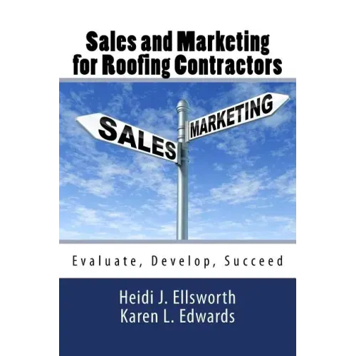 Sales and Marketing for Roofing Contractors