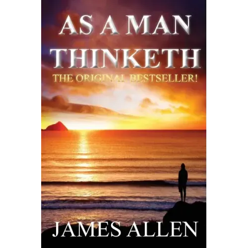 As a Man Thinketh