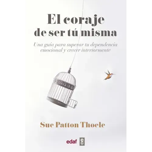 Coraje de Ser Tu Misma, El -V2*