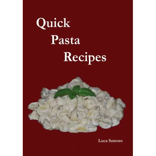 Quick Pasta Recipes
