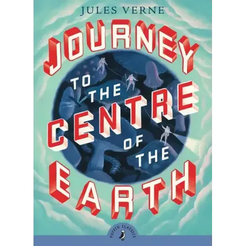 Journey to the Centre of the Earth