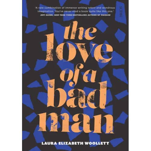 The Love of a Bad Man