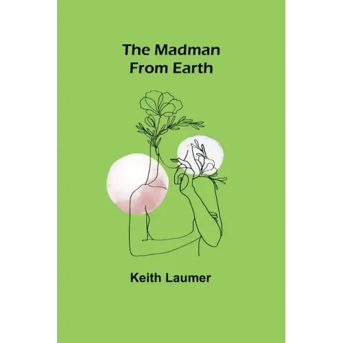 The Madman From Earth