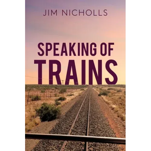 Speaking of Trains