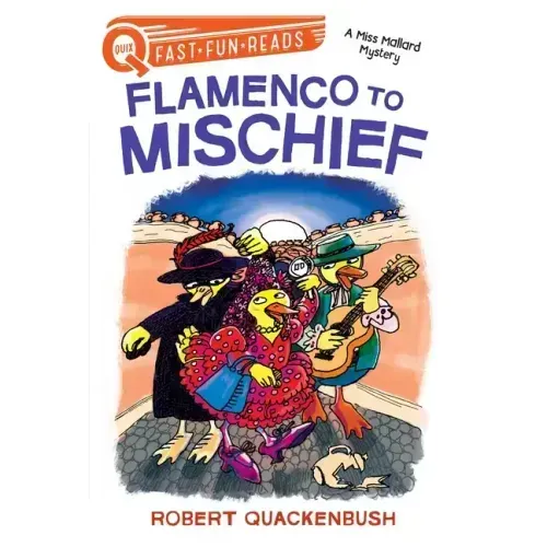 Flamenco to Mischief: A Quix Book