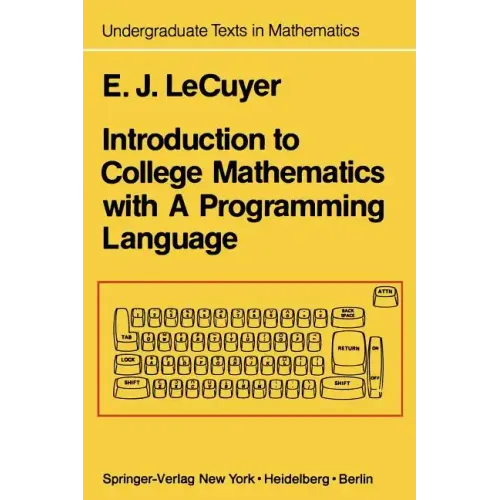 Introduction to College Mathematics with a Programming Language